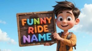 funny ride names