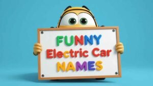 funny electric car names​
