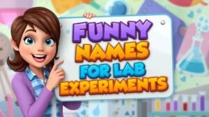 funny names for lab experiments
