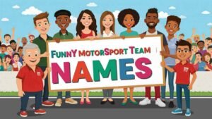 funny motorsport team names